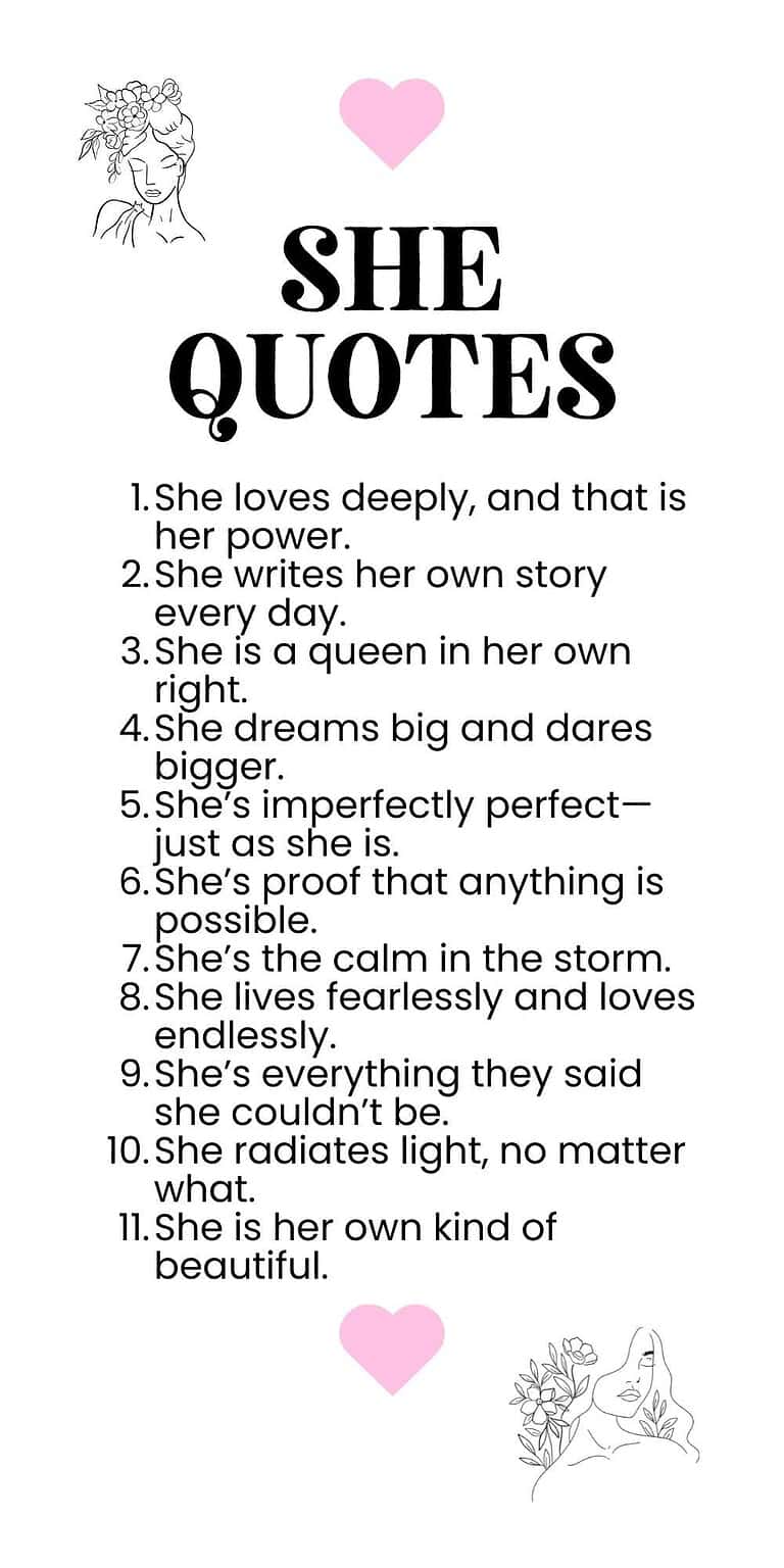 100 Inspiring She Quotes to Empower Every Woman
