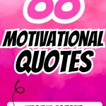 88 motivational quotes