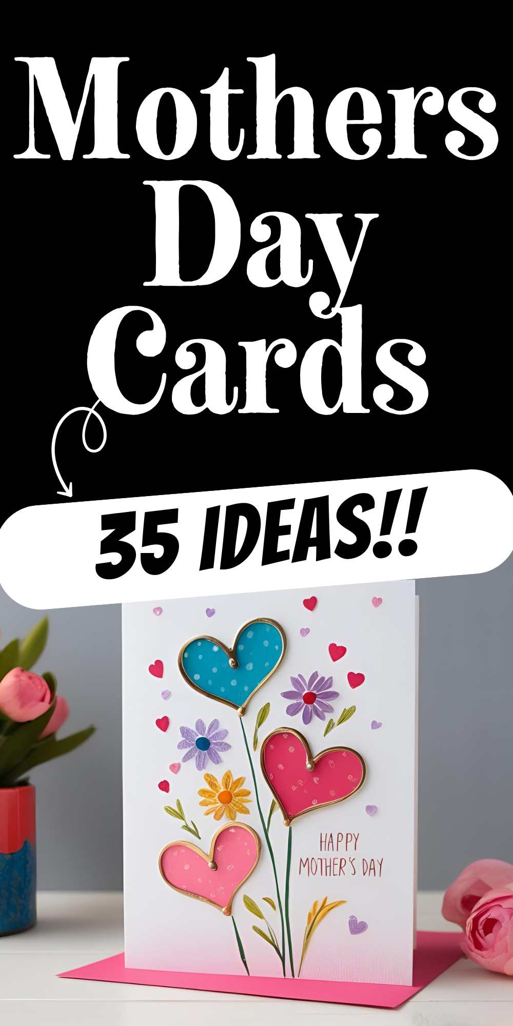 Heartfelt Mothers Day Cards: Ideas & Messages to Inspire