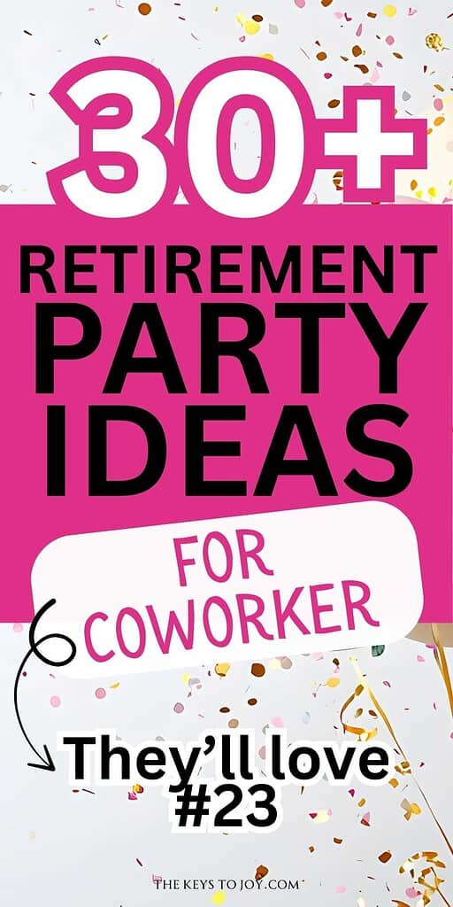 Retirement Party Ideas for coworker