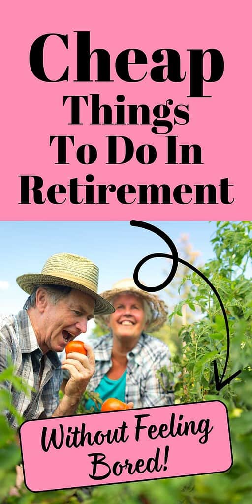 cheap things to do in retirement