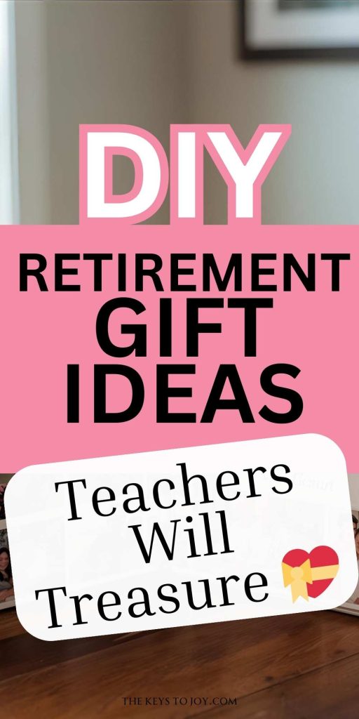 diy retirement gift ideas teachers