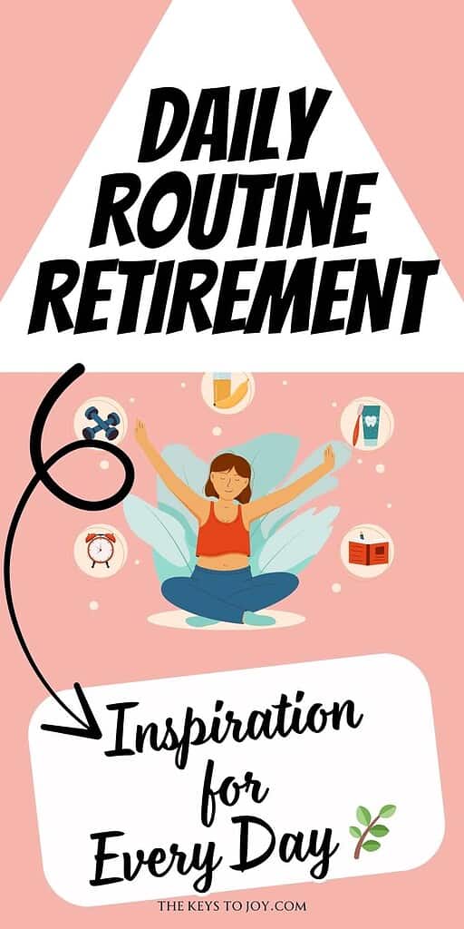 daily routine retirement