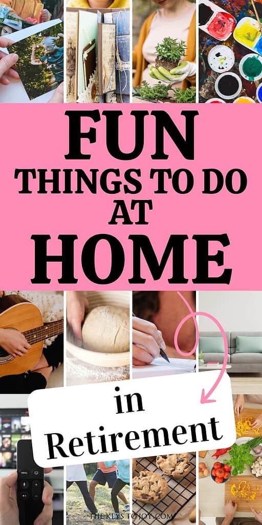 fun things to do at home in retirement