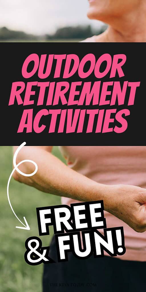 outdoor retirement activities