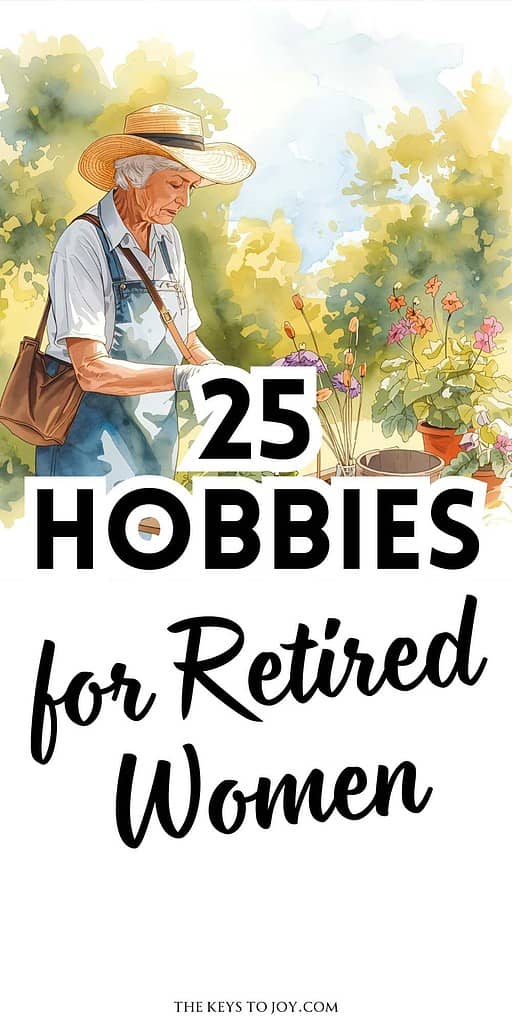 hobbies for retirement women