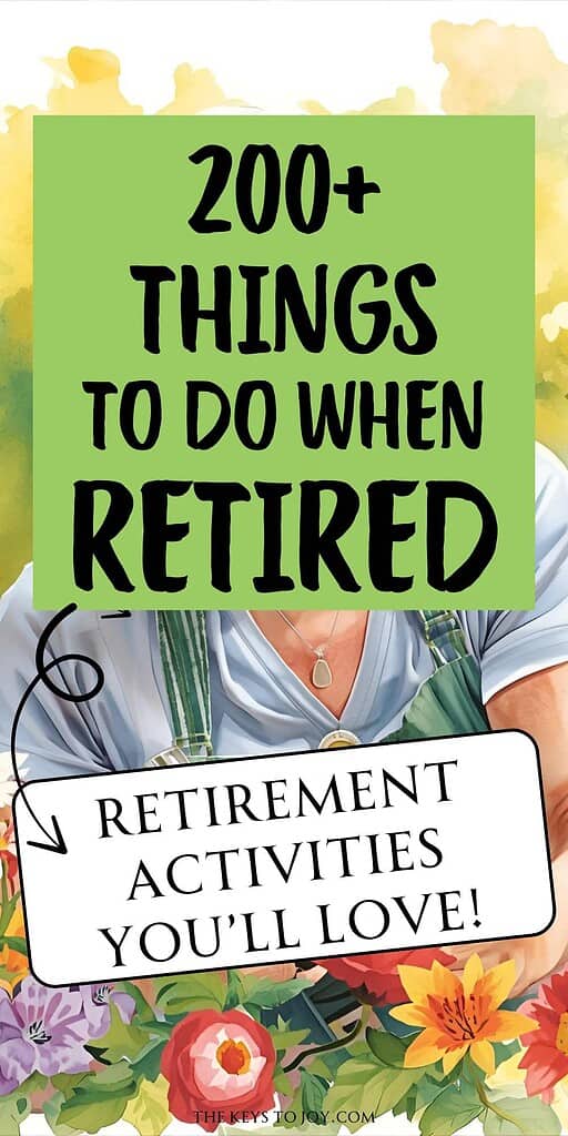 things to do when retired