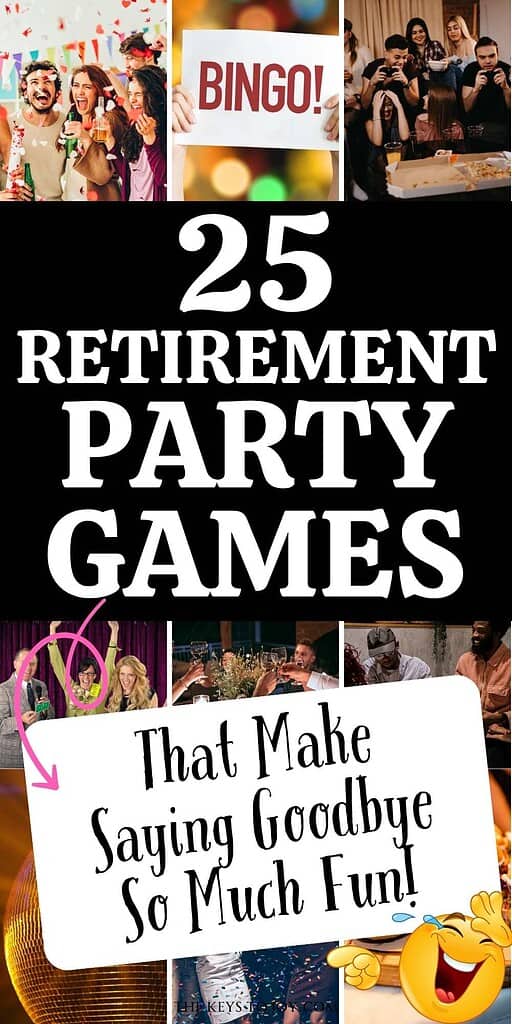 25 retirement party games