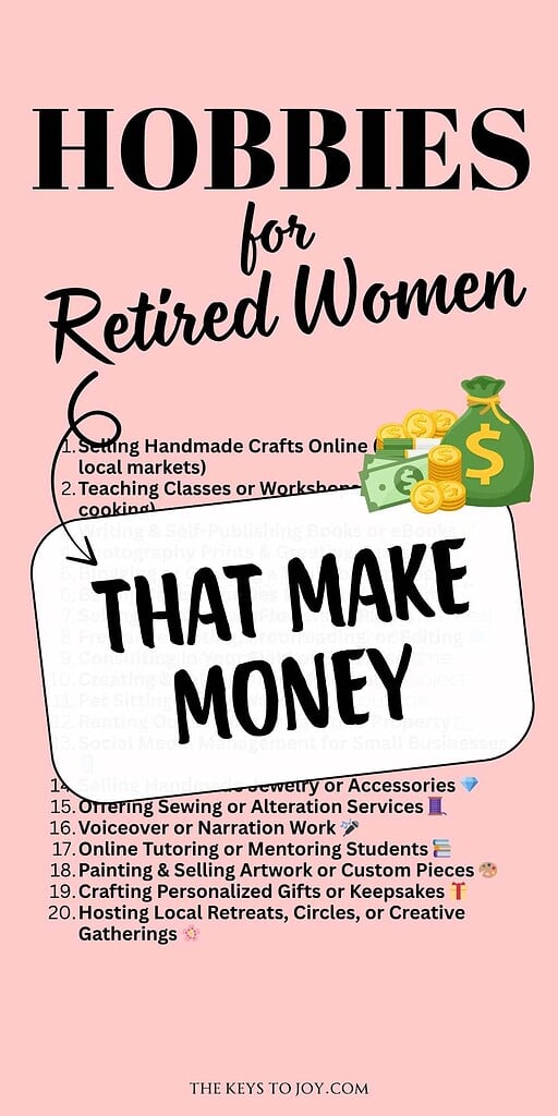 hobbies for retired women that make money
