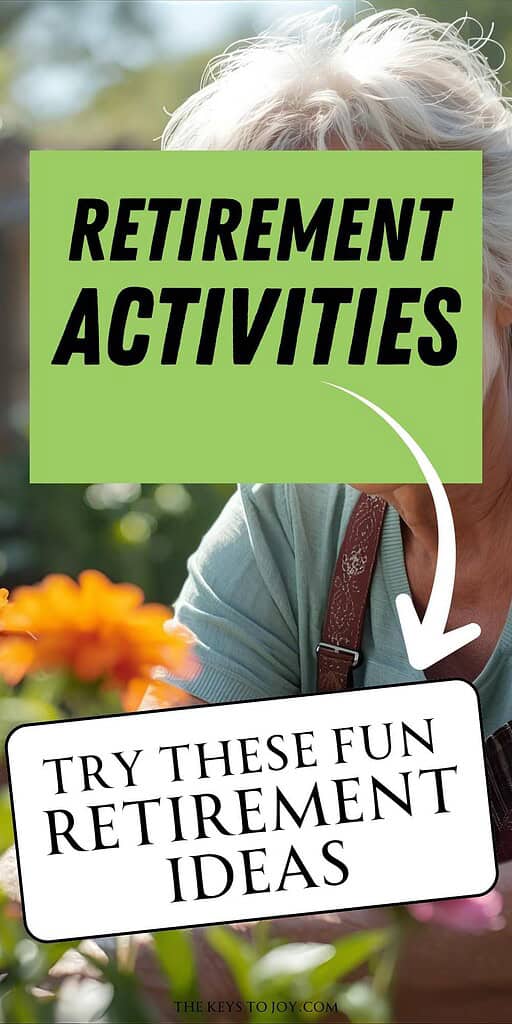 retirement activities