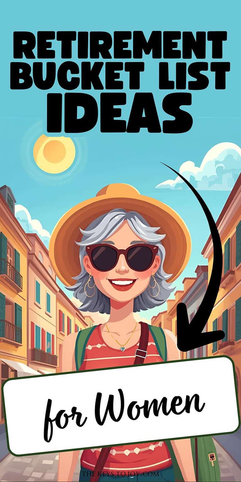 500+ Fun Retirement Bucket List Ideas for Women
