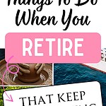 Things To Do When You Retire