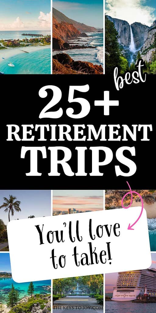 retirement trips