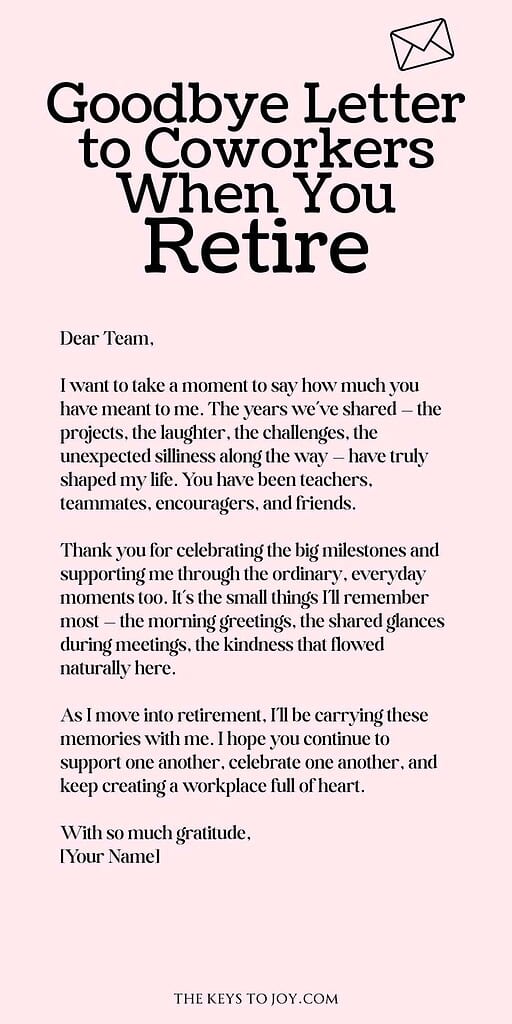 Goodbye Letter to Coworkers When You
Retire