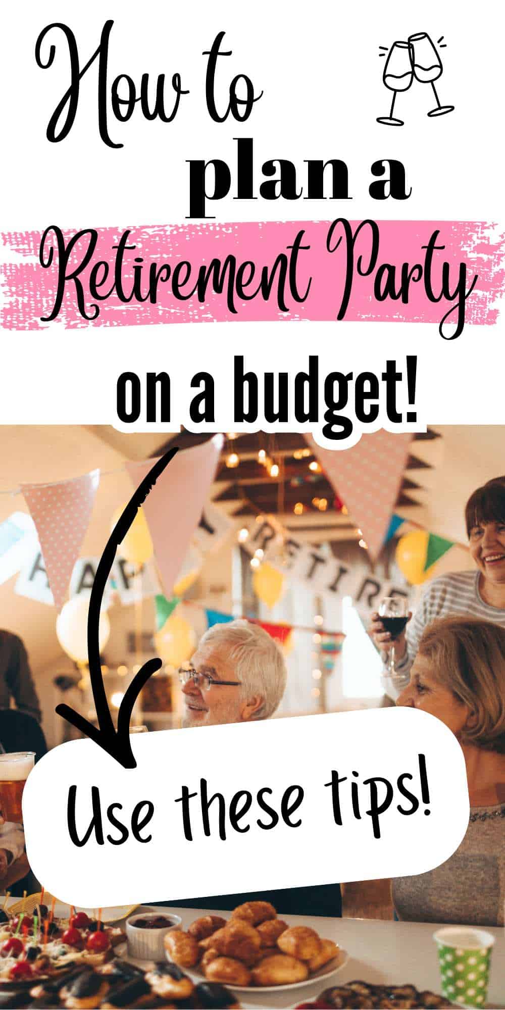 How To Plan a Retirement Party on a Budget That Feels Special